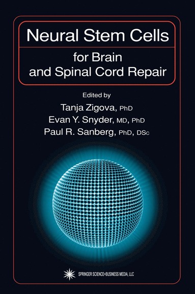 bokomslag Neural Stem Cells for Brain and Spinal Cord Repair