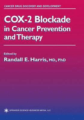 COX-2 Blockade in Cancer Prevention and Therapy 1