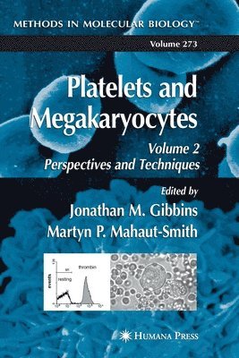 Platelets and Megakaryocytes 1