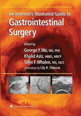 bokomslag An Internists Illustrated Guide to Gastrointestinal Surgery
