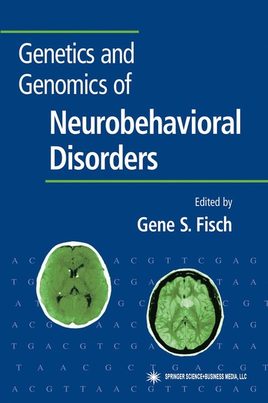 bokomslag Genetics and Genomics of Neurobehavioral Disorders