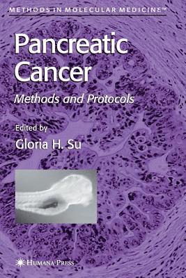 Gloria H. Su - Pancreatic Cancer, Häftad