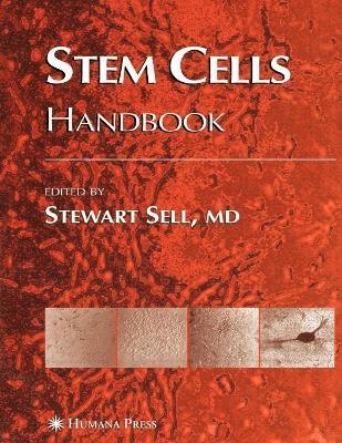 Stewart Sell - Stem Cells Handbook, Häftad