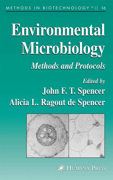 John F. T. Spencer, Alicia L. Ragout de Spencer - Environmental Microbiology, Häftad