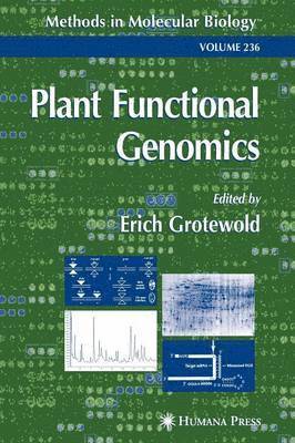 Erich Grotewold - Plant Functional Genomics, Häftad