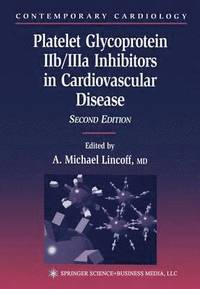 bokomslag Platelet Glycoprotein IIb/IIIa Inhibitors in Cardiovascular Disease