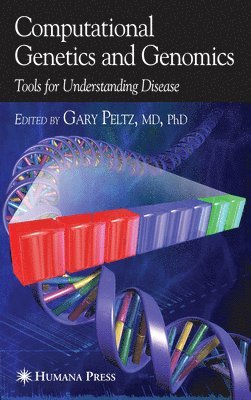 Gary Peltz - Computational Genetics and Genomics, Häftad