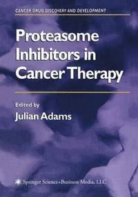 bokomslag Proteasome Inhibitors in Cancer Therapy