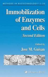 bokomslag Immobilization of Enzymes and Cells
