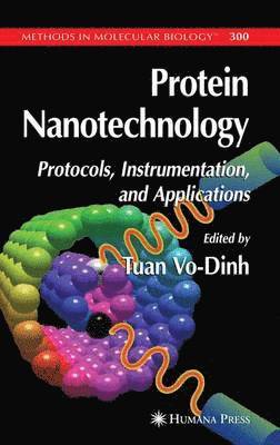 Tuan Vo-Dinh - Protein Nanotechnology, Häftad