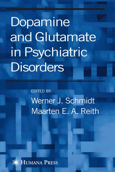 bokomslag Dopamine and Glutamate in Psychiatric Disorders