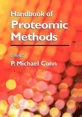 Handbook of Proteomic Methods 1