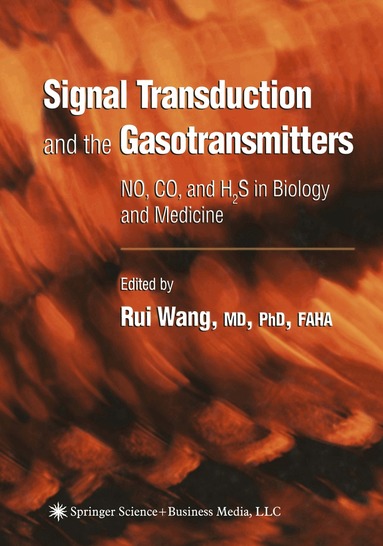 Rui Wang - Signal Transduction and the Gasotransmitters, Häftad