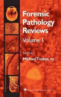 bokomslag Forensic Pathology Reviews