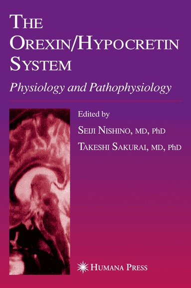 Seiji Nishino, Takeshi Sakurai - Orexin/Hypocretin System, Häftad