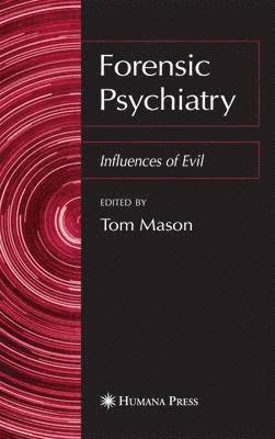 Tom Mason - Forensic Psychiatry, Häftad