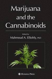 bokomslag Marijuana and the Cannabinoids