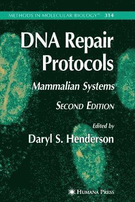 Daryl S. Henderson, Daryl S Henderson - DNA Repair Protocols, Häftad
