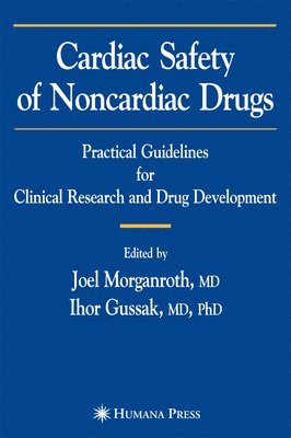 Cardiac Safety of Noncardiac Drugs 1