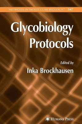 Inka Brockhausen - Glycobiology Protocols, Häftad
