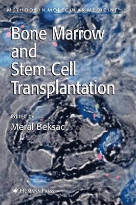 bokomslag Bone Marrow and Stem Cell Transplantation