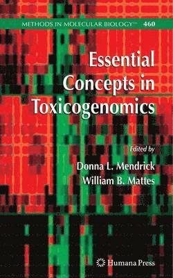 Essential Concepts in Toxicogenomics