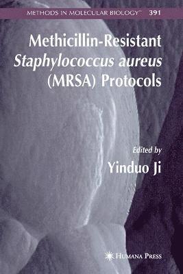Methicillin-Resistant Staphylococcus aureus (MRSA) Protocols 1