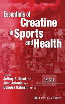 bokomslag Essentials of Creatine in Sports and Health
