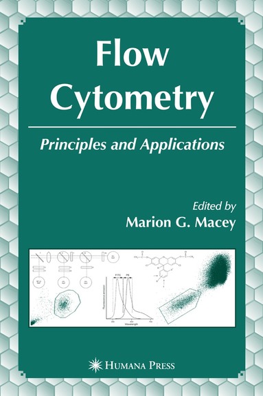 Marion G. Macey - Flow Cytometry, Häftad