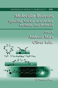 bokomslag Molecular Beacons: Signalling Nucleic Acid Probes, Methods, and Protocols