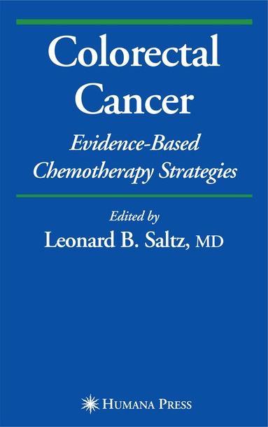 Leonard B. Saltz - Colorectal Cancer, Häftad