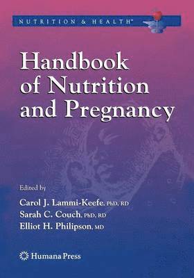 Handbook of Nutrition and Pregnancy 1