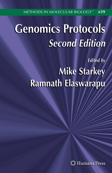 Mike Starkey, Ramnath Elaswarapu - Genomics Protocols, Häftad