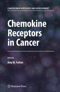 bokomslag Chemokine Receptors in Cancer