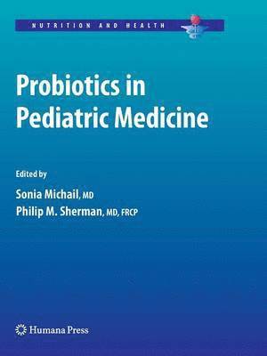 Probiotics in Pediatric Medicine 1