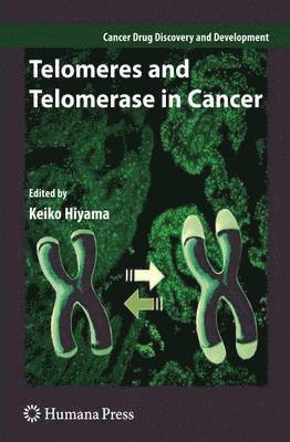 bokomslag Telomeres and Telomerase in Cancer