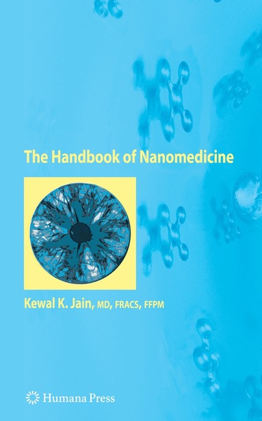 Kewal K. Jain - Handbook of Nanomedicine, Häftad