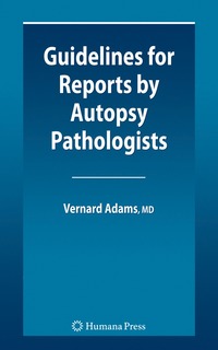 bokomslag Guidelines for Reports by Autopsy Pathologists