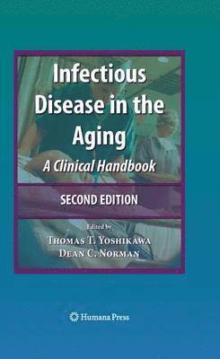 Infectious Disease in the Aging 1