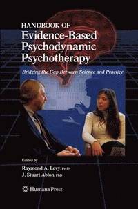 bokomslag Handbook of Evidence-Based Psychodynamic Psychotherapy