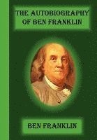 bokomslag The Autobiography Of Ben Franklin