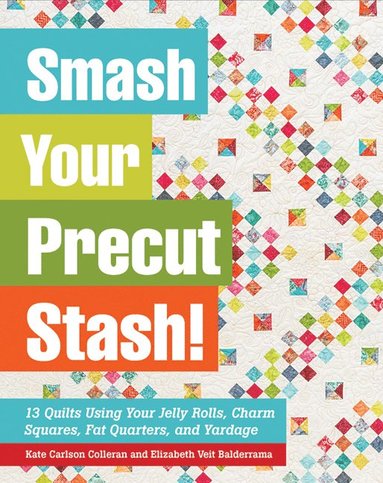 bokomslag Smash Your Precut Stash!