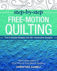 bokomslag Step-by-Step Free-Motion Quilting