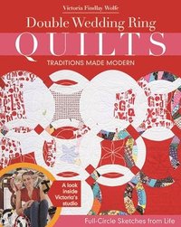 bokomslag Double Wedding Ring Quilts - Traditions Made Modern