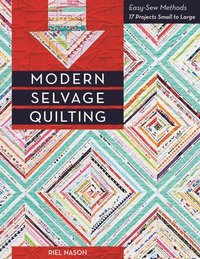 bokomslag Modern Selvage Quilting
