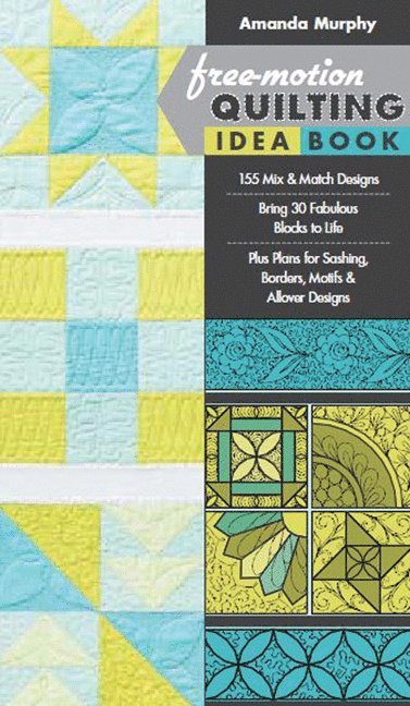 bokomslag Free-motion Quilting Idea Book