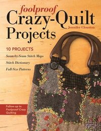 bokomslag Foolproof Crazy-Quilt Projects