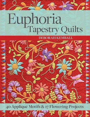 bokomslag Euphoria Tapestry Quilts
