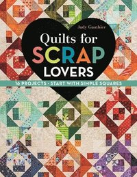 bokomslag Quilts for Scrap Lovers