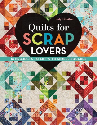 bokomslag Quilts for Scrap Lovers